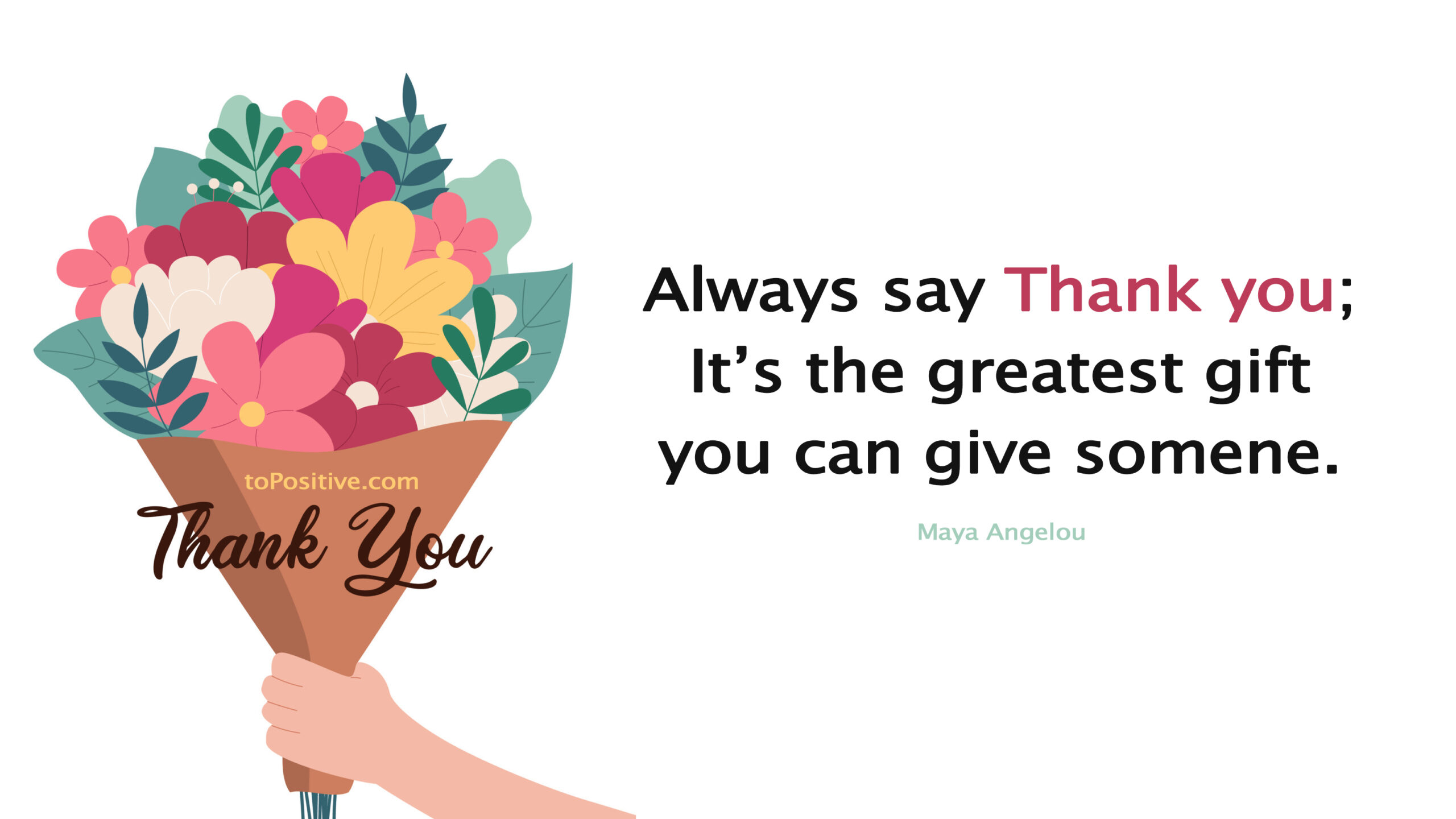 How To Say Thank You? [sincere & Meaningful] - Topositive